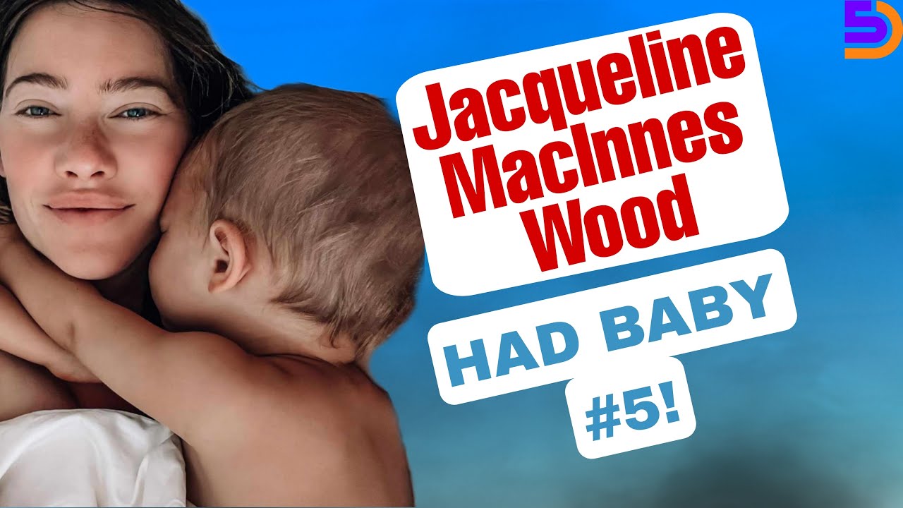 JACQUELINE MACINNES WOOD GIVES BIRTH | BABY #5 PICS & INFO | THE BOLD AND THE BEAUTIFUL SPOILERS
